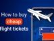 Smart Strategies to Score Cheap Flight Tickets A Complete Guide Tips to Buy Cheap Flight Tickets