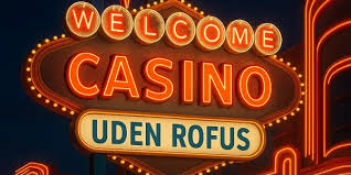 Bedste Casino Sider Uden ROFUS Spil Uden Bekymringer