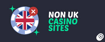 Exploring Non-UK Licensed Casinos for UK Players Exploring Non-UK Licensed Casinos for UK Players